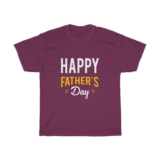 HAPPY FATHER'S DAY T-SHIRT