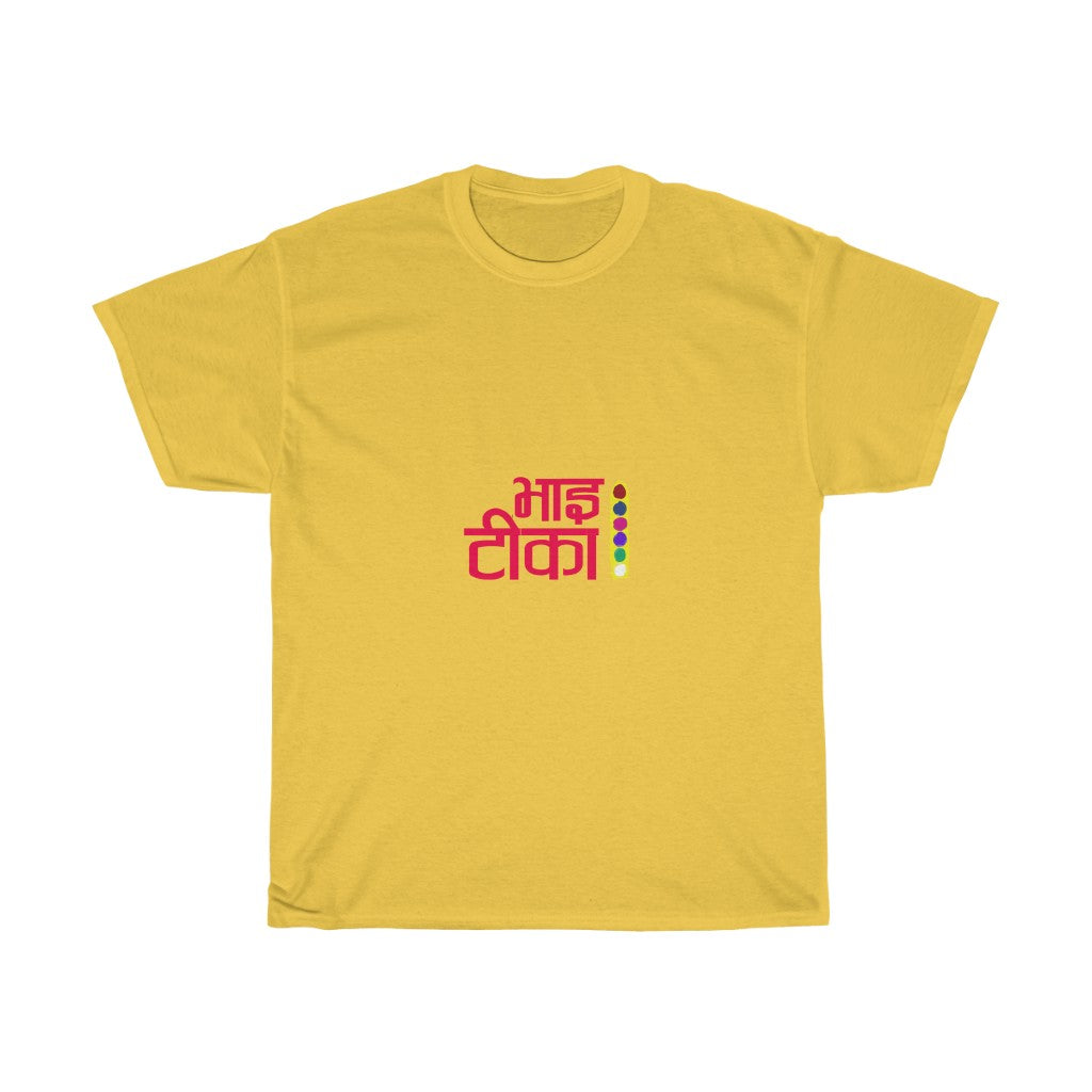 BHAI TIKA T-Shirt