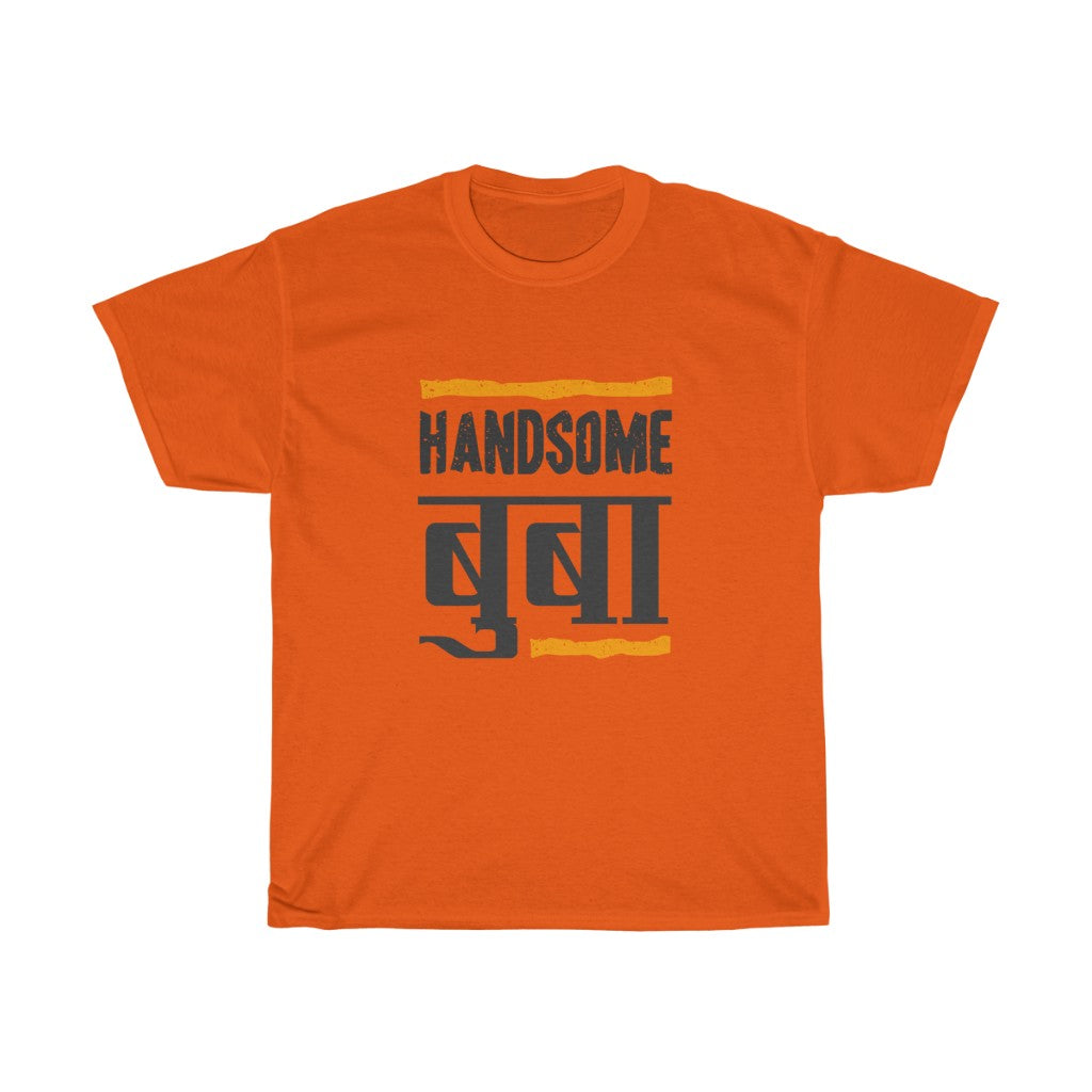 Handsome Dad T-shirt