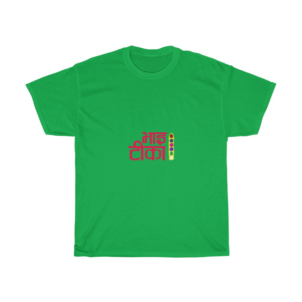 BHAI TIKA T-Shirt