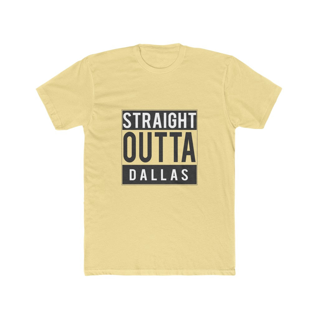 Sraight Outta Dallas T-Shirt