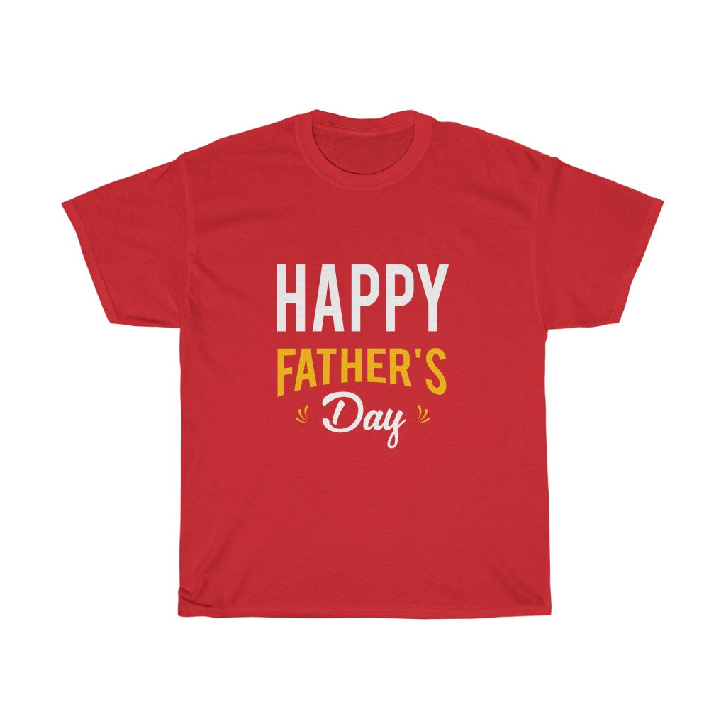 HAPPY FATHER'S DAY T-SHIRT