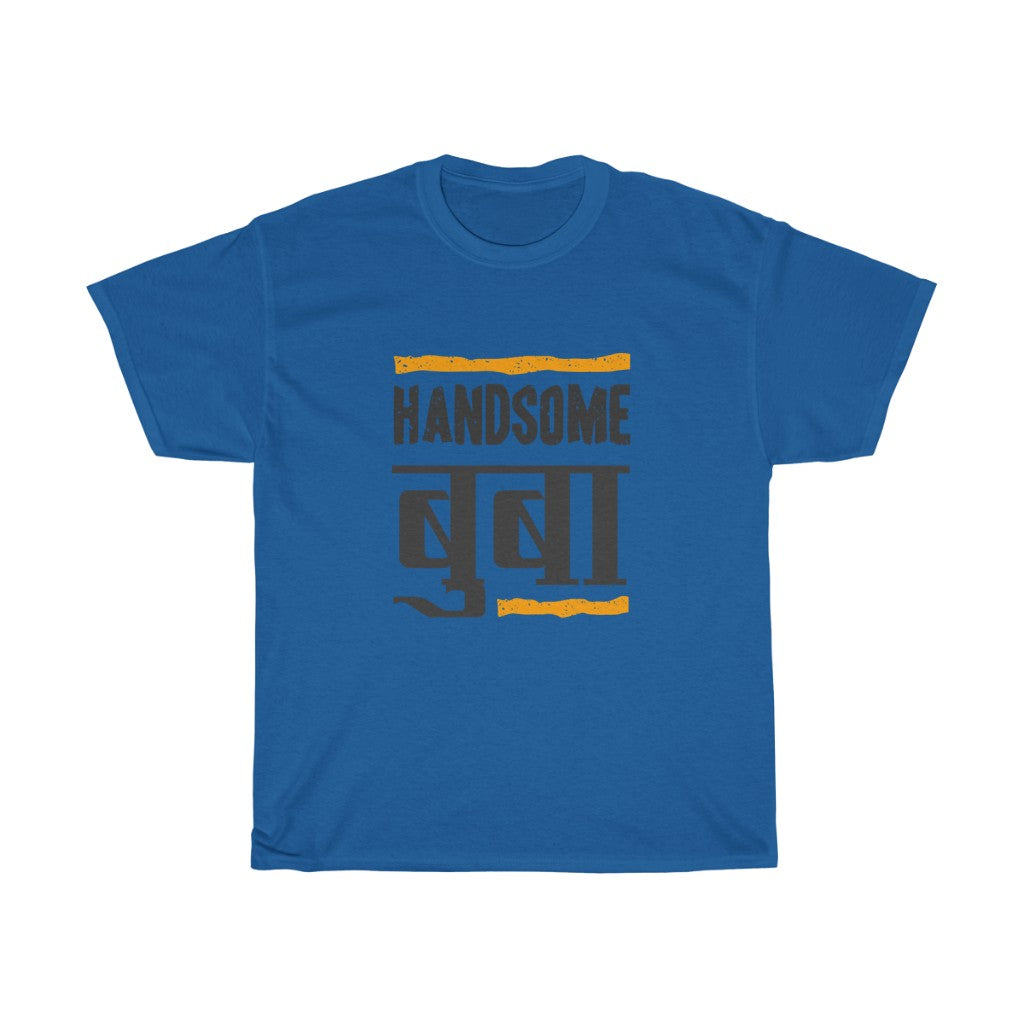 Handsome Dad T-shirt