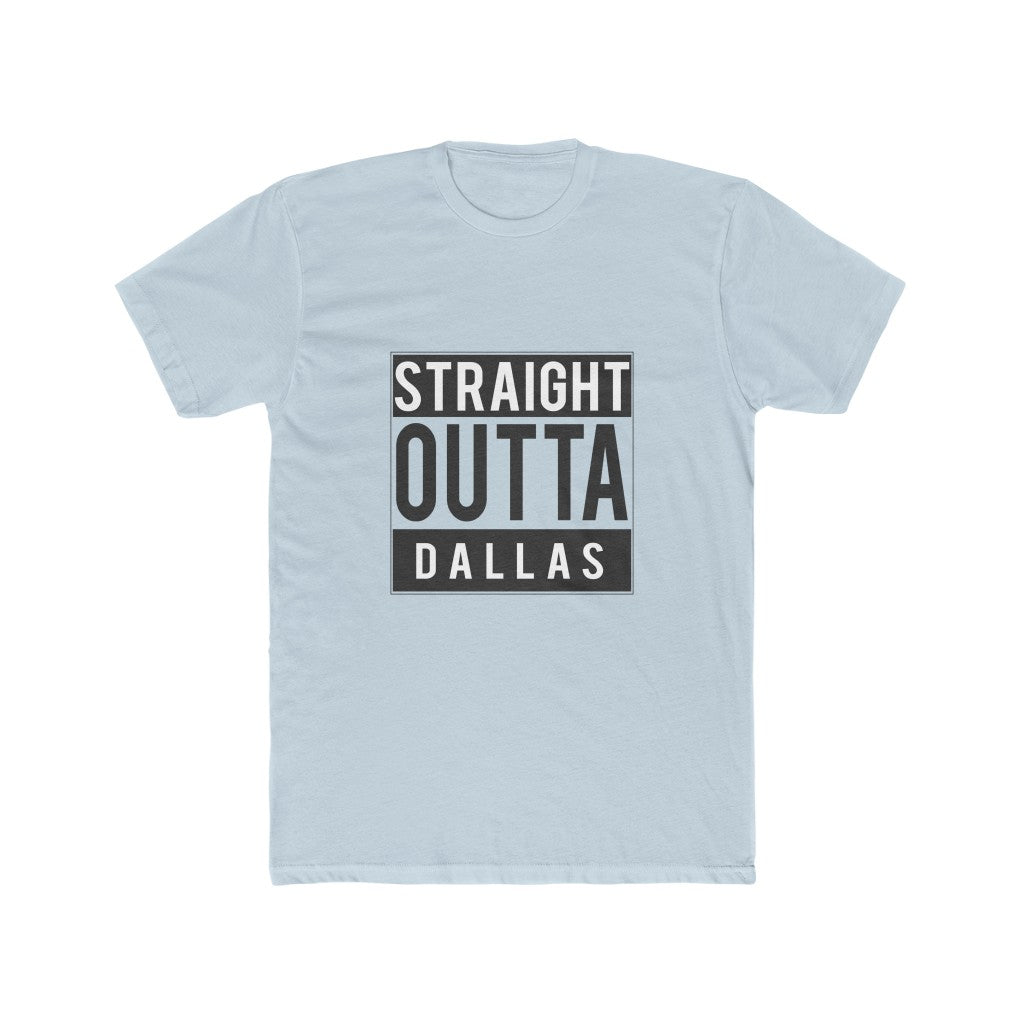 Sraight Outta Dallas T-Shirt