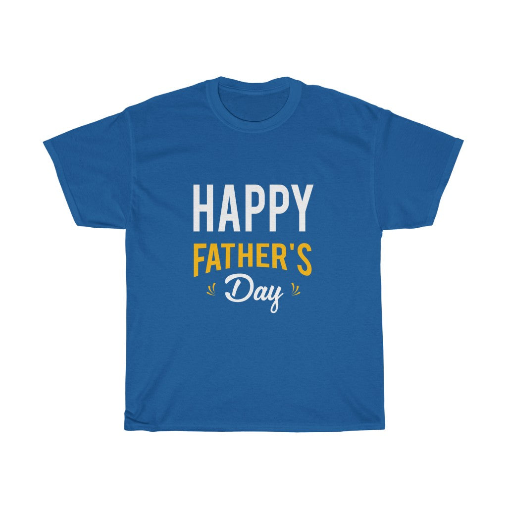 HAPPY FATHER'S DAY T-SHIRT