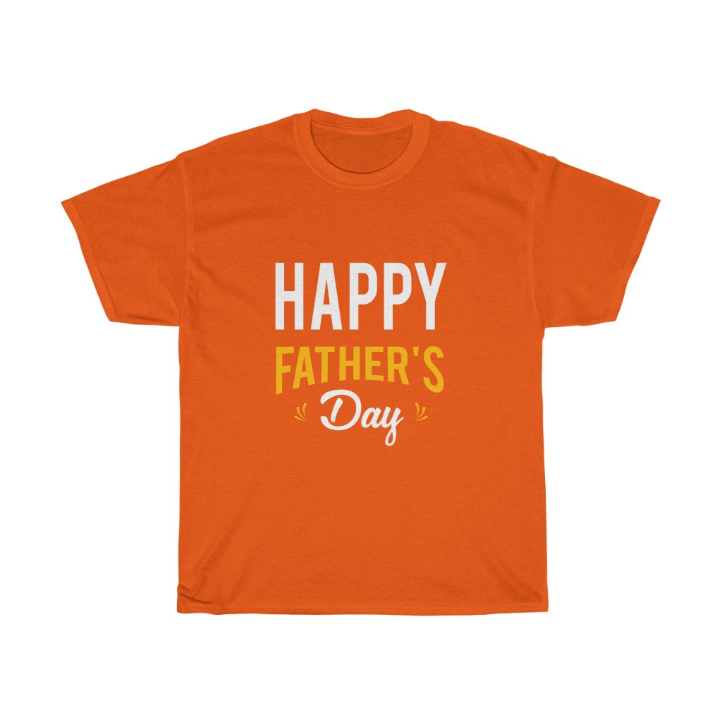 HAPPY FATHER'S DAY T-SHIRT