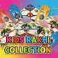Kids Rakhi Collection